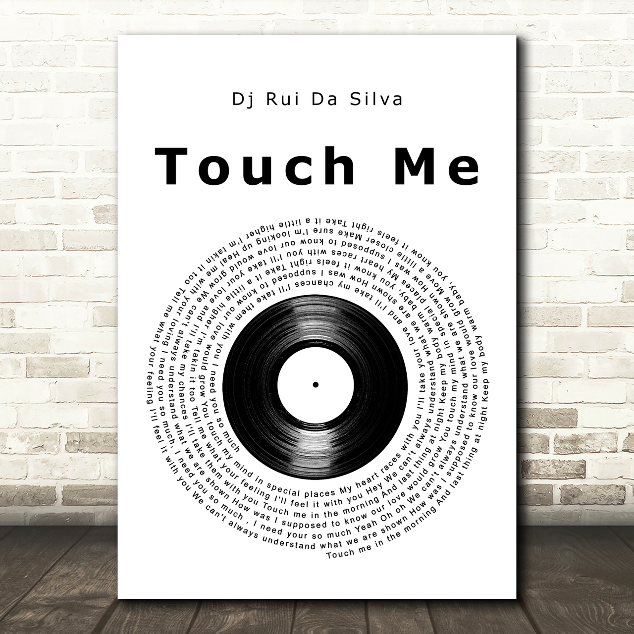 Dj Rui Da Silva Touch Me Vinyl Record Song Lyric Art Print dj rui da silva touch me vinyl record song lyric art print 1496