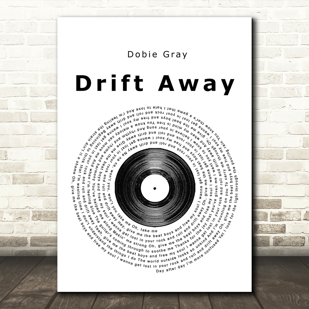 Dobie Gray Drift Away Vinyl Record Song Lyric Music Print dobie gray drift away vinyl record song lyric music print 7685