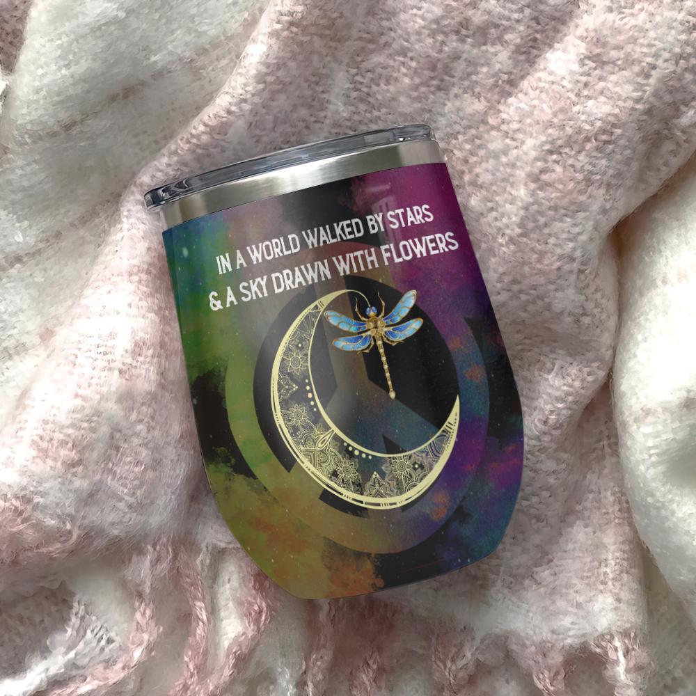 hippie dragonfly i am a child of moon being raise by the sun hippie wine tumbler hippie gift wine tumbler 7595