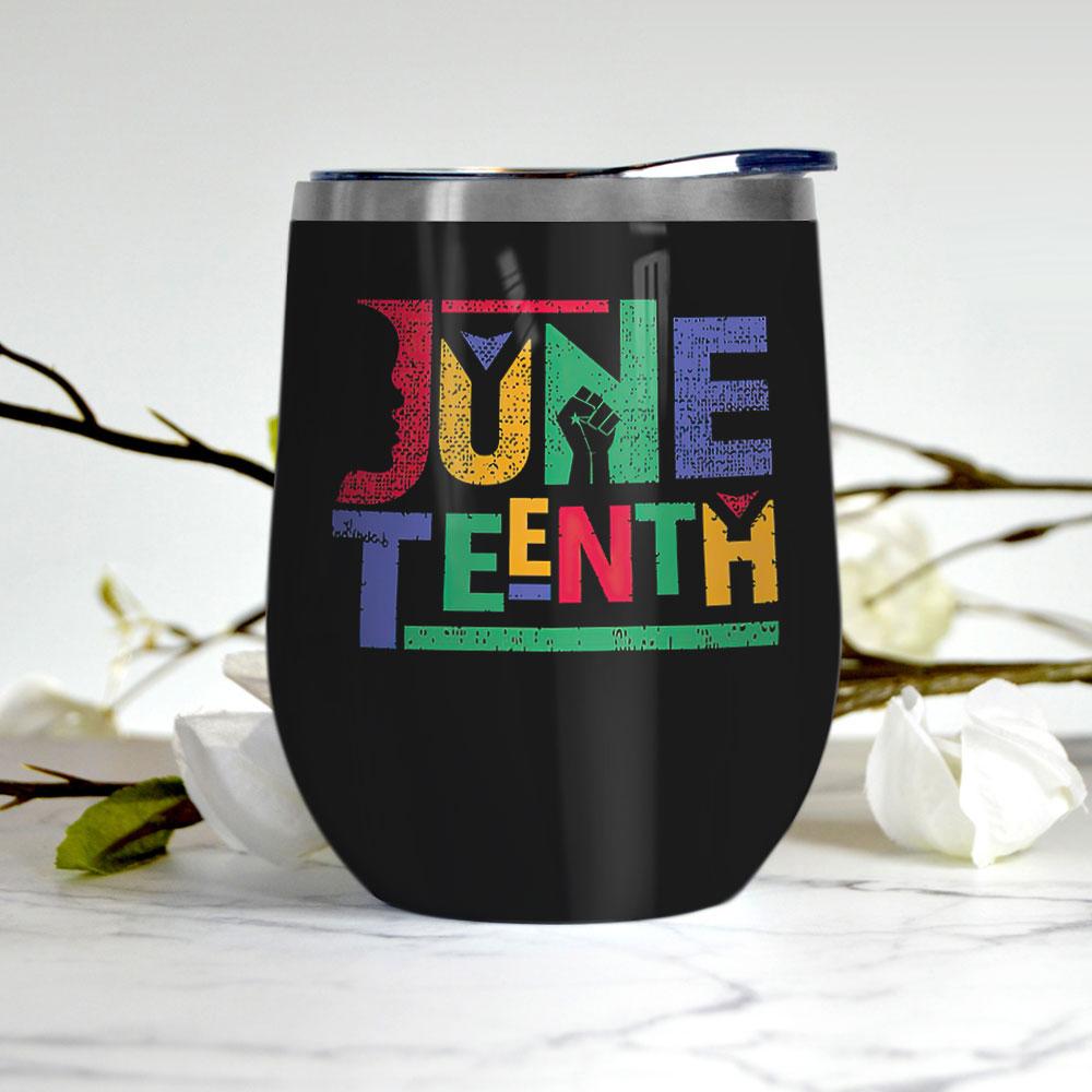 juneteenth afro girl typography africa american independence day african black coffee mug wine tumbler 6223