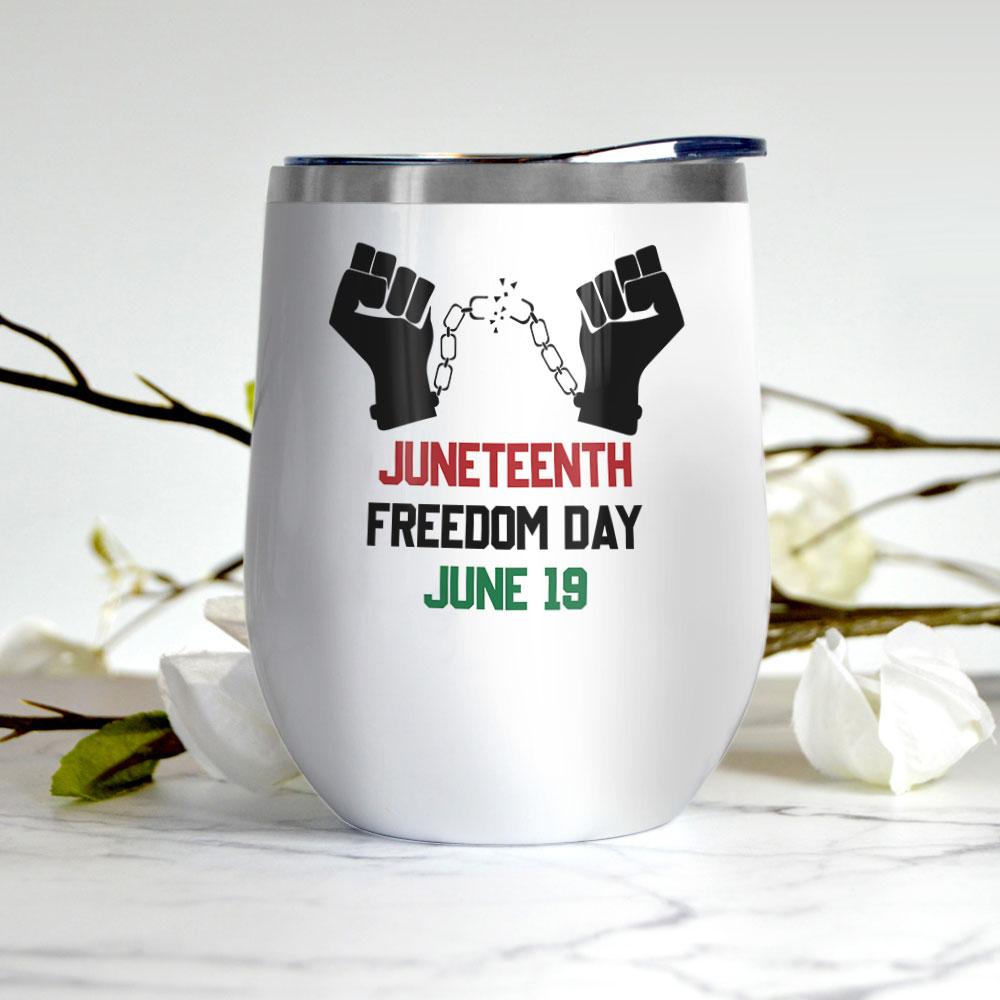 juneteenth independence day africa american independence day african black coffee mug wine tumbler 4413