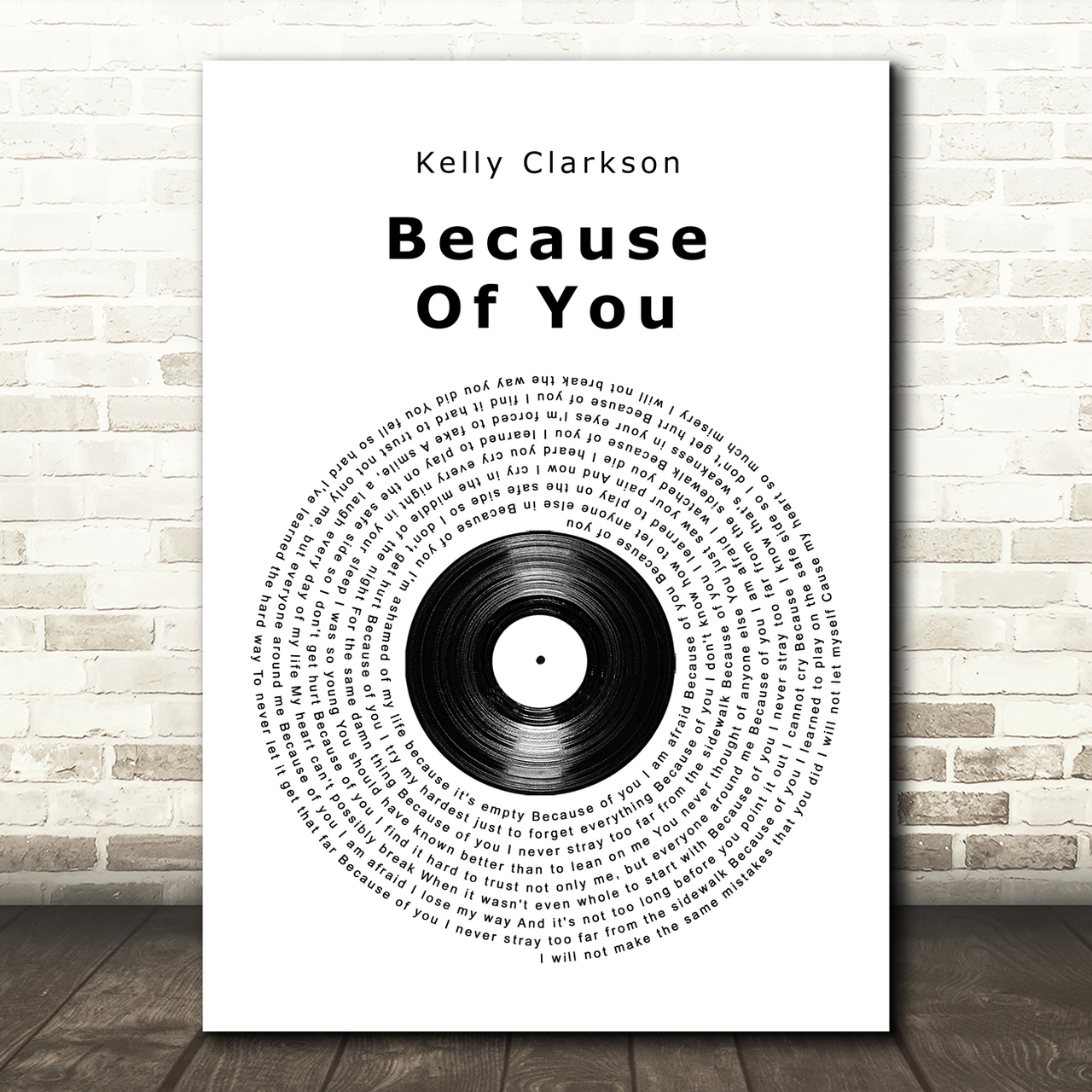 Kelly Clarkson Because Of You Vinyl Record Song Lyric Quote Music Poster Print kelly clarkson because of you vinyl record song lyric quote music poster print 4621