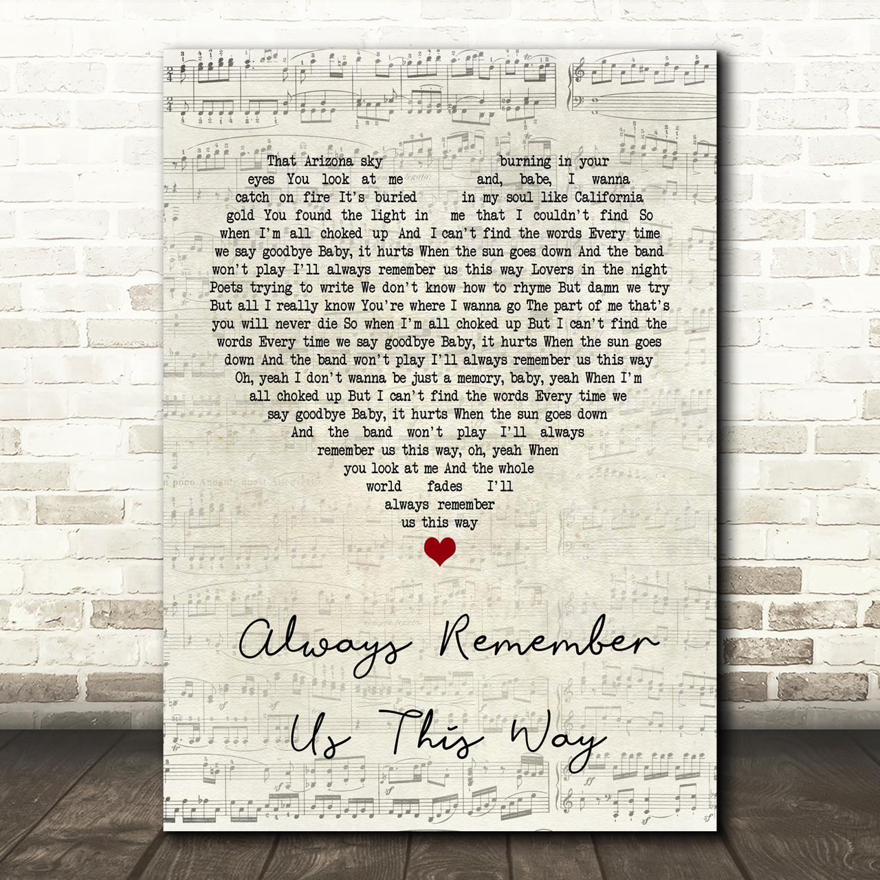 lady gaga always remember us this way script heart song lyric print 4690