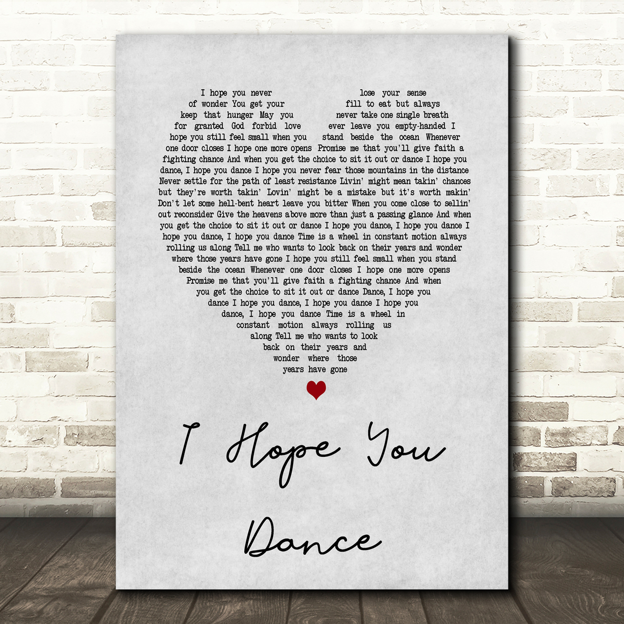 lee ann womack i hope you dance grey heart song lyric quote print 7330