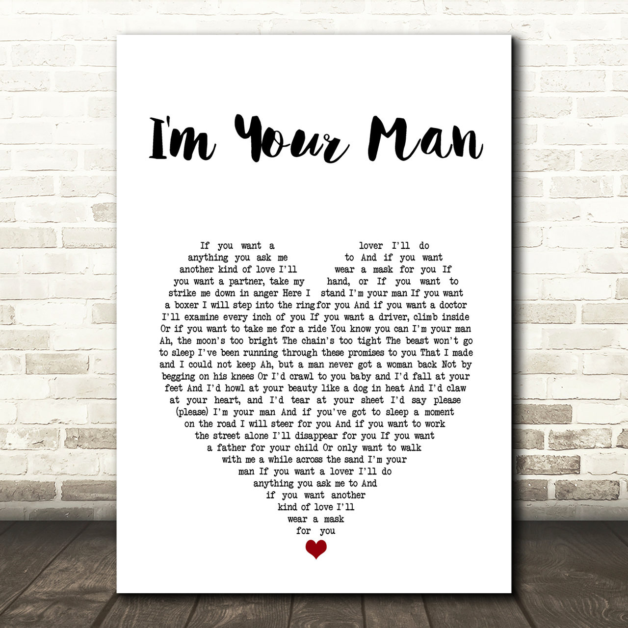 Leonard Cohen I'm Your Man White Heart Song Lyric Art Print leonard cohen im your man white heart song lyric art print 3539