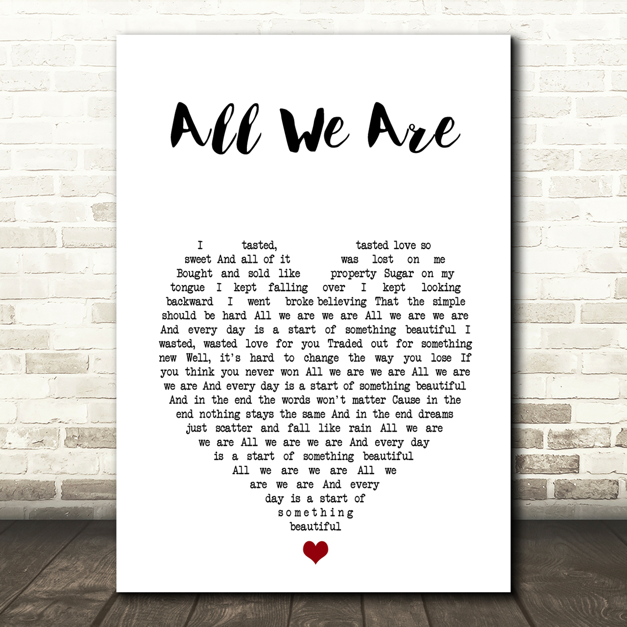 matt nathanson all we are white heart song lyric art print 1333