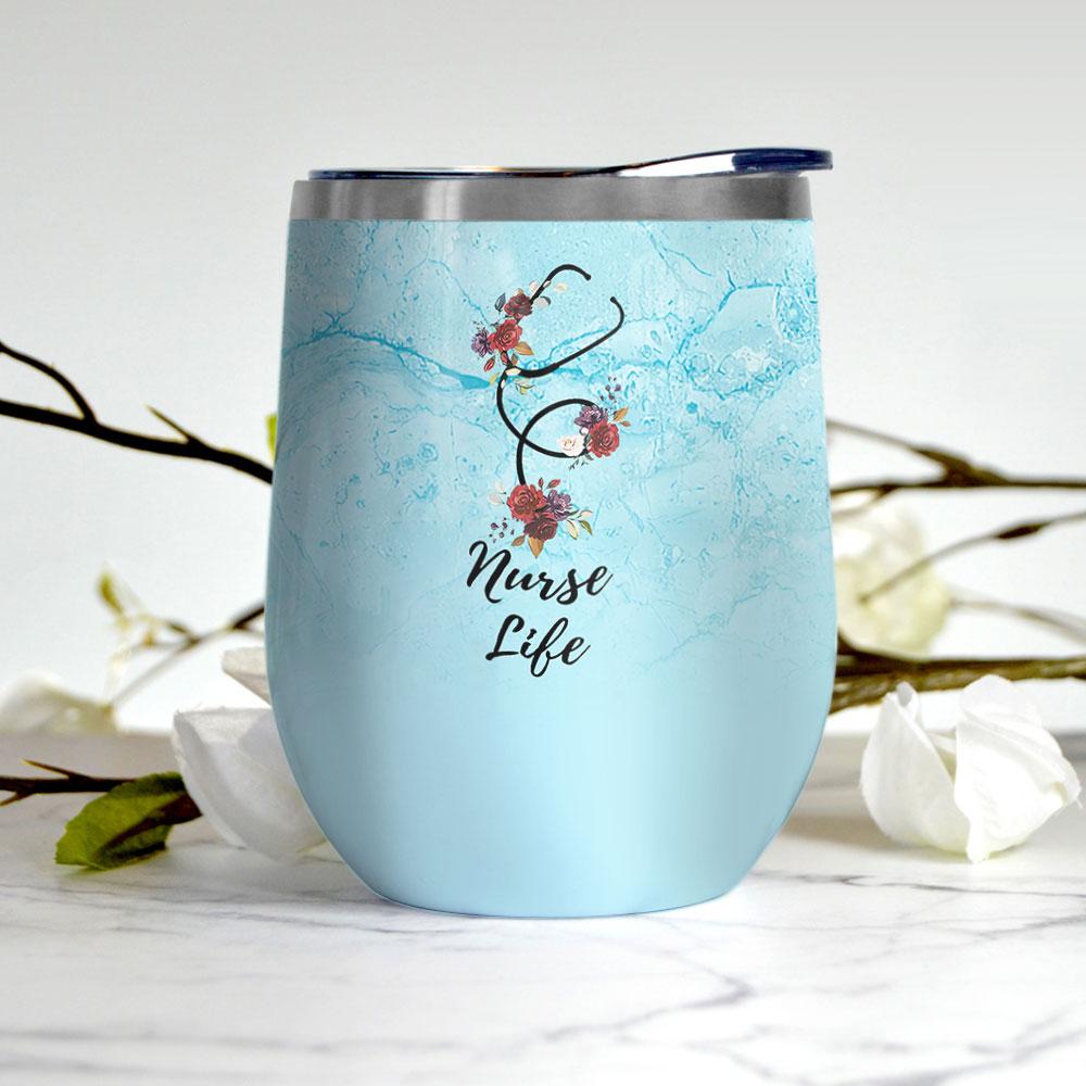 - Say What? Tumbler NURSES CAN'T FIX STUPID BUT.. Thermal Wine TUMBLER NEW 