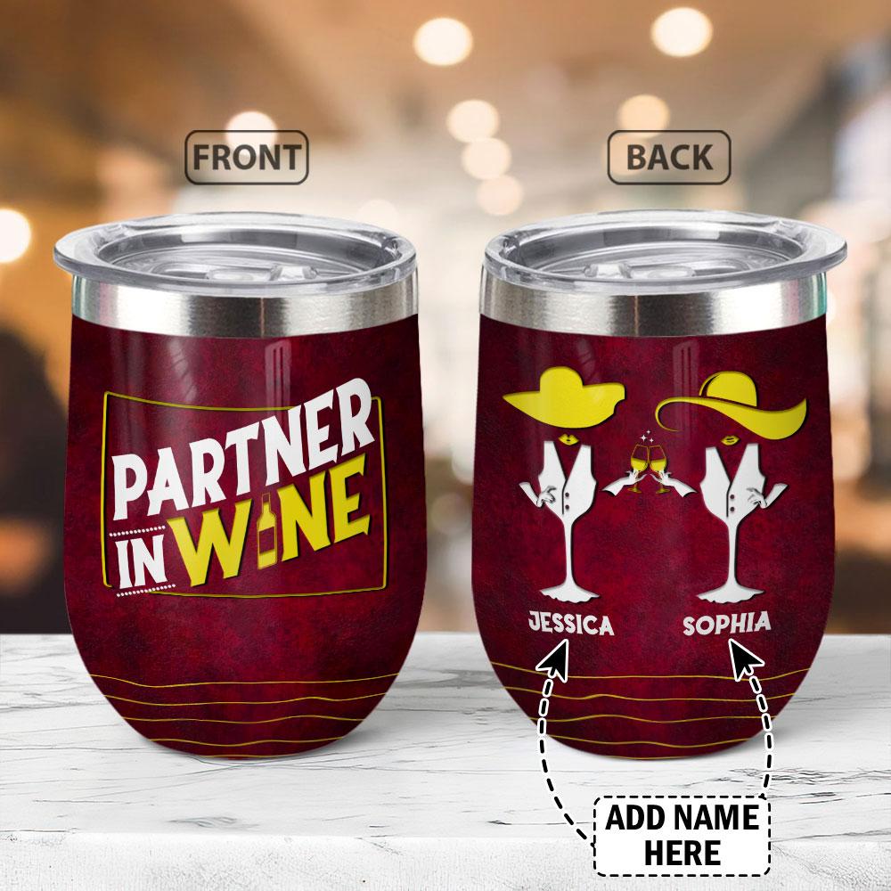 Personalized Partner In Wine Wine Tumbler personalized partner in wine wine tumbler 2930