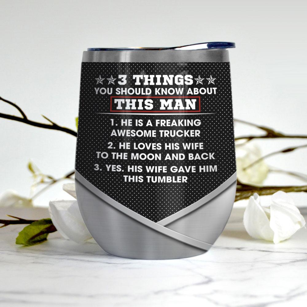 Personalized To My Trucker Husband Wine Tumbler personalized to my trucker husband wine tumbler 7948