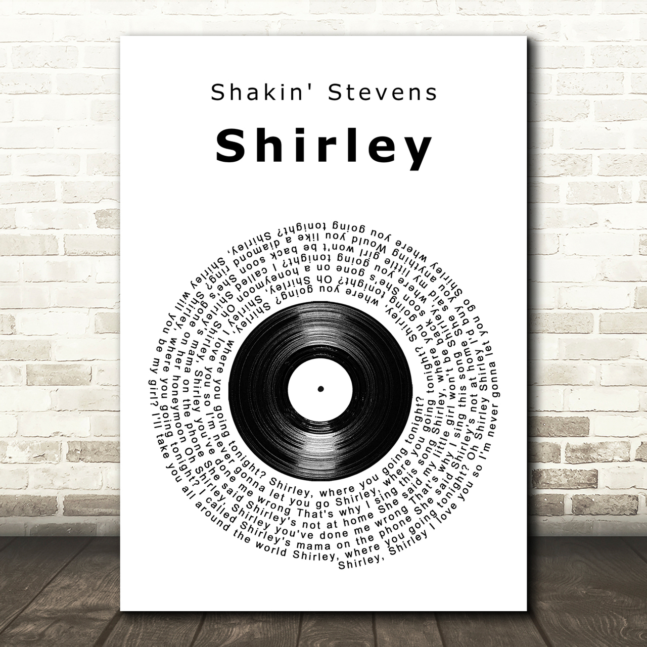 shakin stevens shirley vinyl record song lyric art print 3766