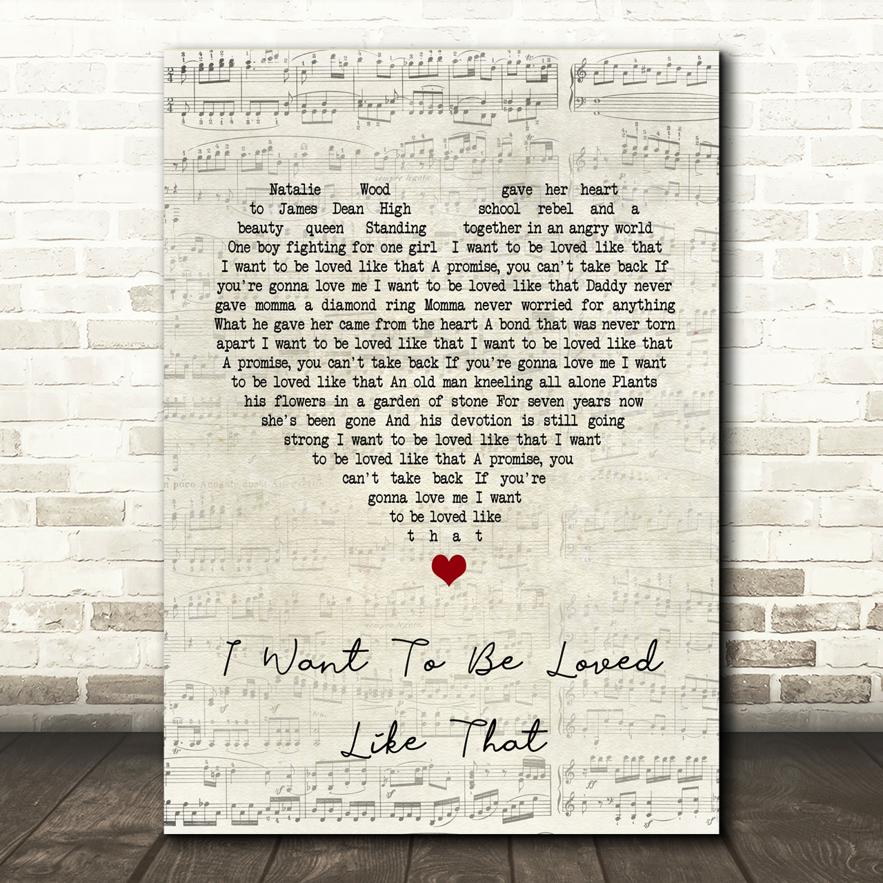 Shenandoah I Want To Be Loved Like That Script Heart Song Lyric Print shenandoah i want to be loved like that script heart song lyric print 1644