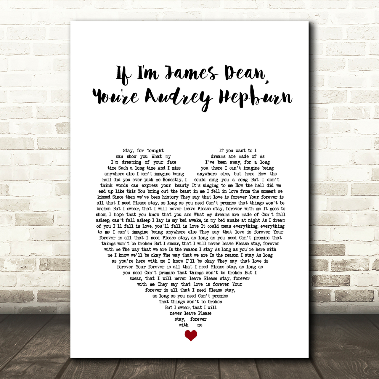 sleeping with sirens if im james dean youre audrey hepburn white heart song lyric art print 1851
