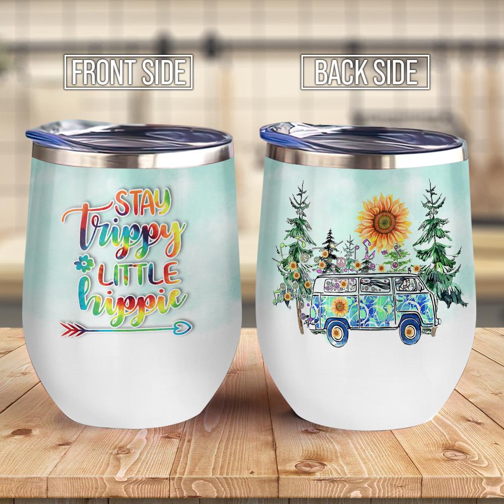 stay trippy little hippie hippie sunflower van hippie wine tumbler hippie gift wine tumbler 2028