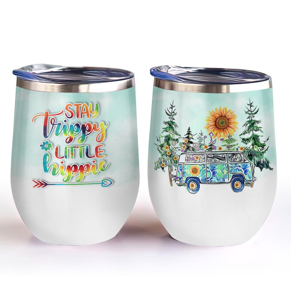 stay trippy little hippie hippie sunflower van hippie wine tumbler hippie gift wine tumbler 4593