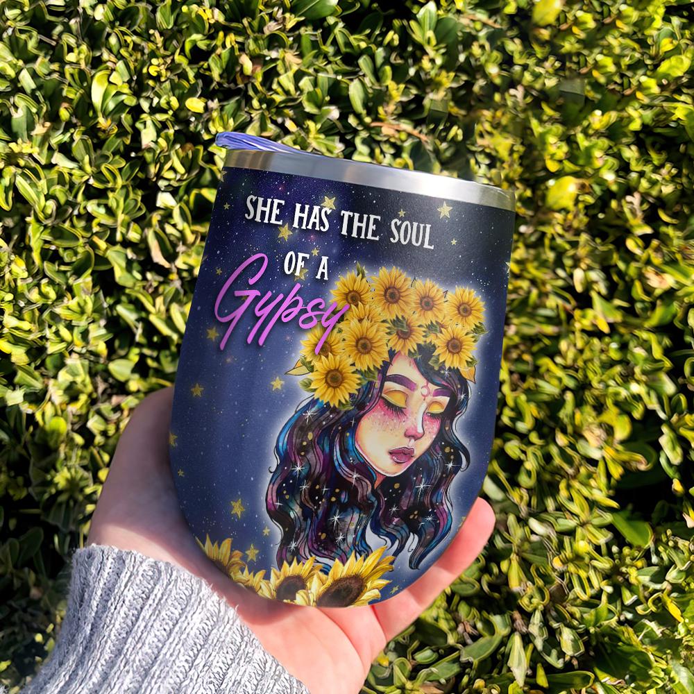 sunflower hippie girl she has the soul of a gypsy the heart of a hippie the spirit of a fairy sunflower wine tumbler hippie gift wine tumbler 2825
