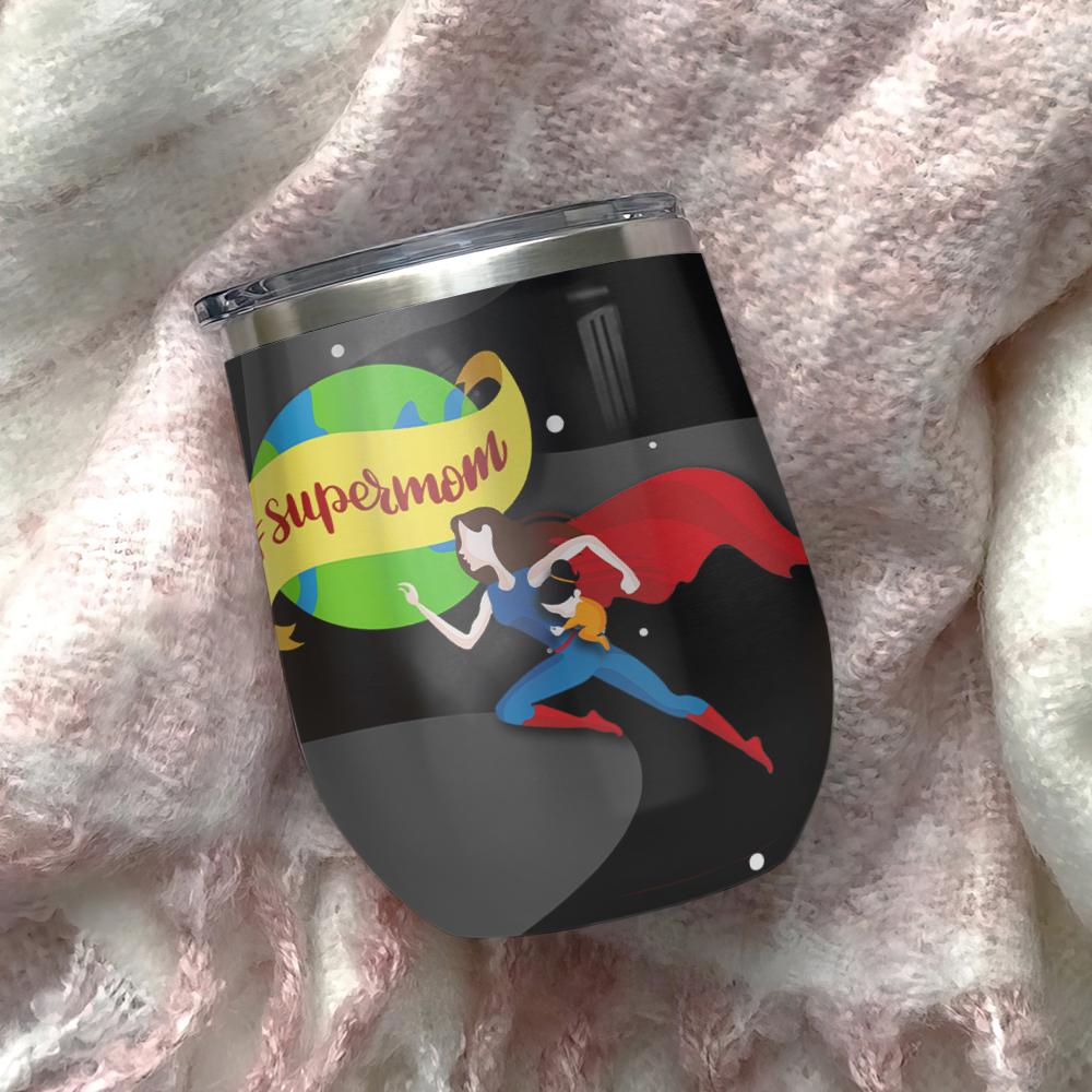 super mom super wife super tired super hero mom gift for mom gift for mother wine tumbler 4242