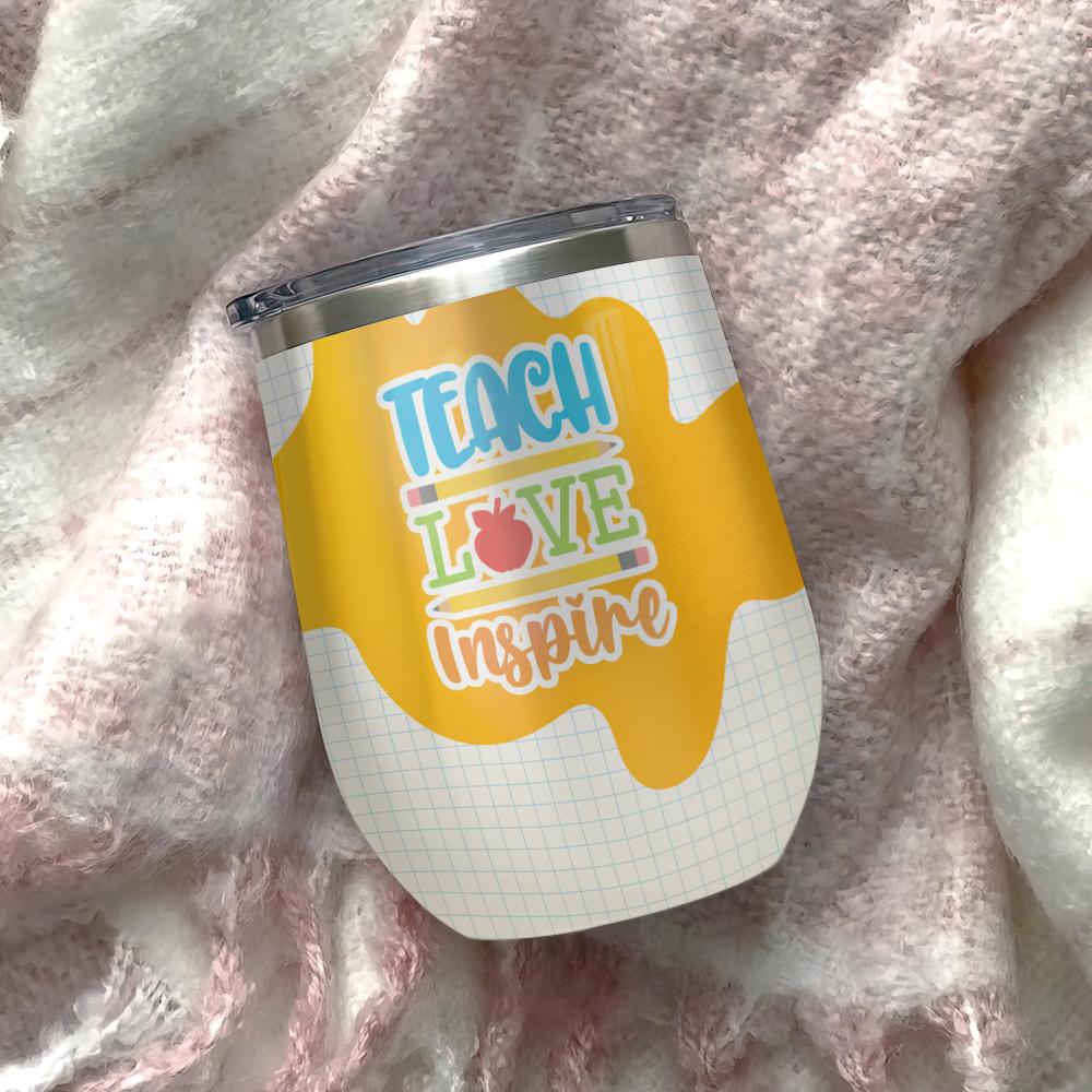 teach love inspire kindergarten teacher gifts special education teacher gifts wine tumbler 7709