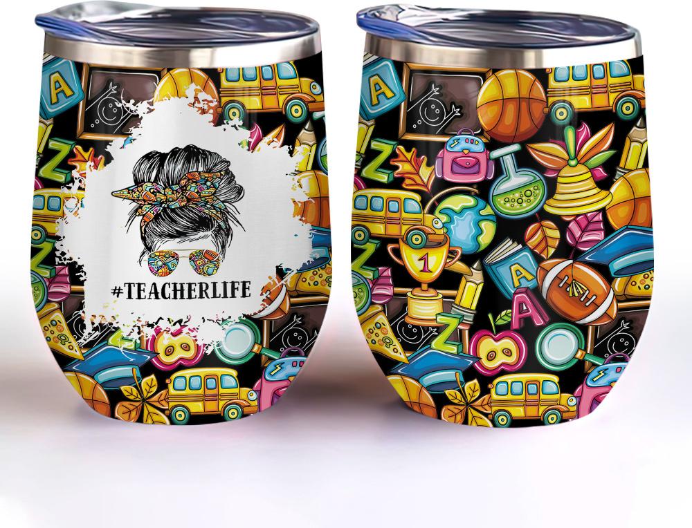 teacher life teaching pattern teaching is work of heart teacher wine tumbler teacher gift for women wine tumbler 2000