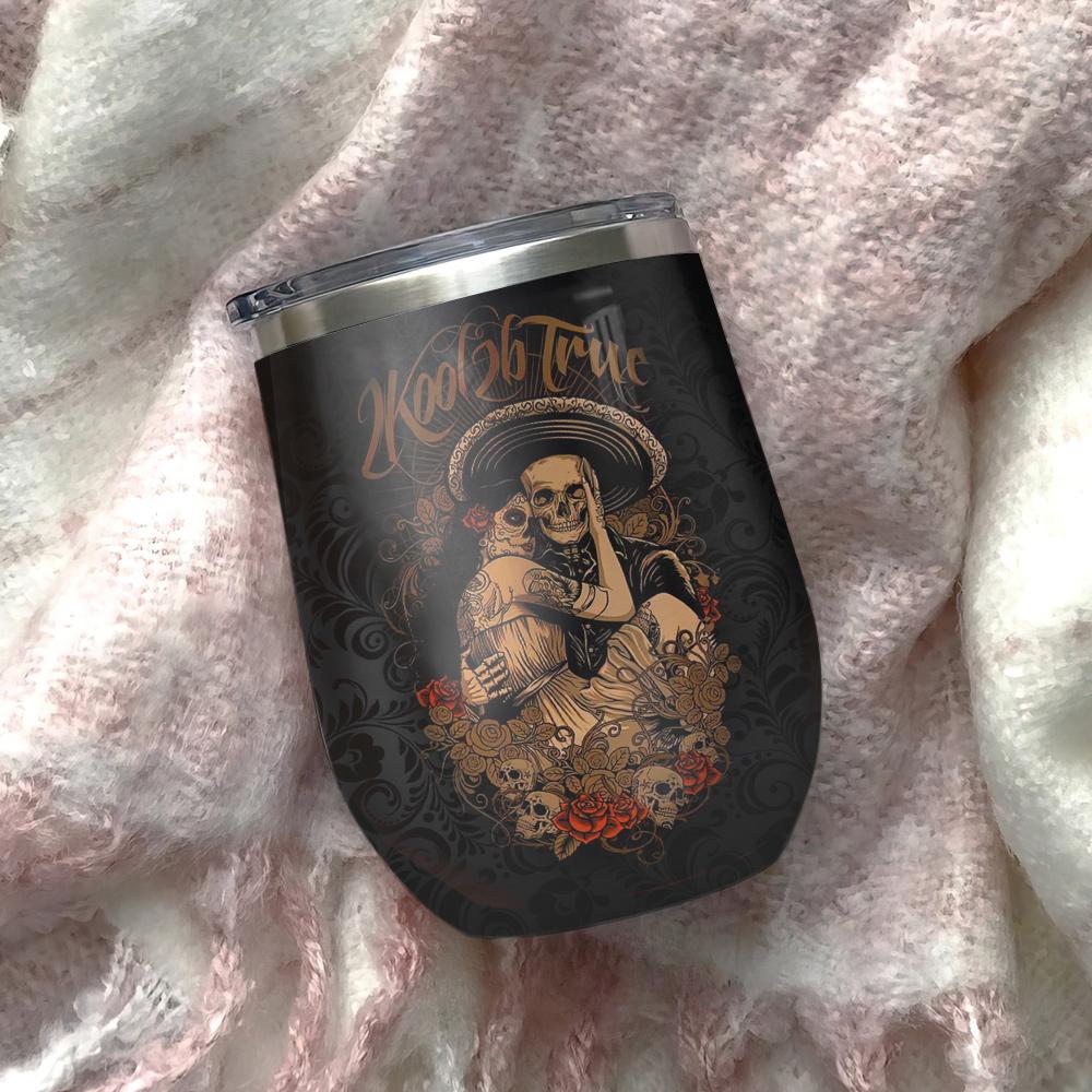the most wonderful thing skull love couple gift wine tumbler 6591