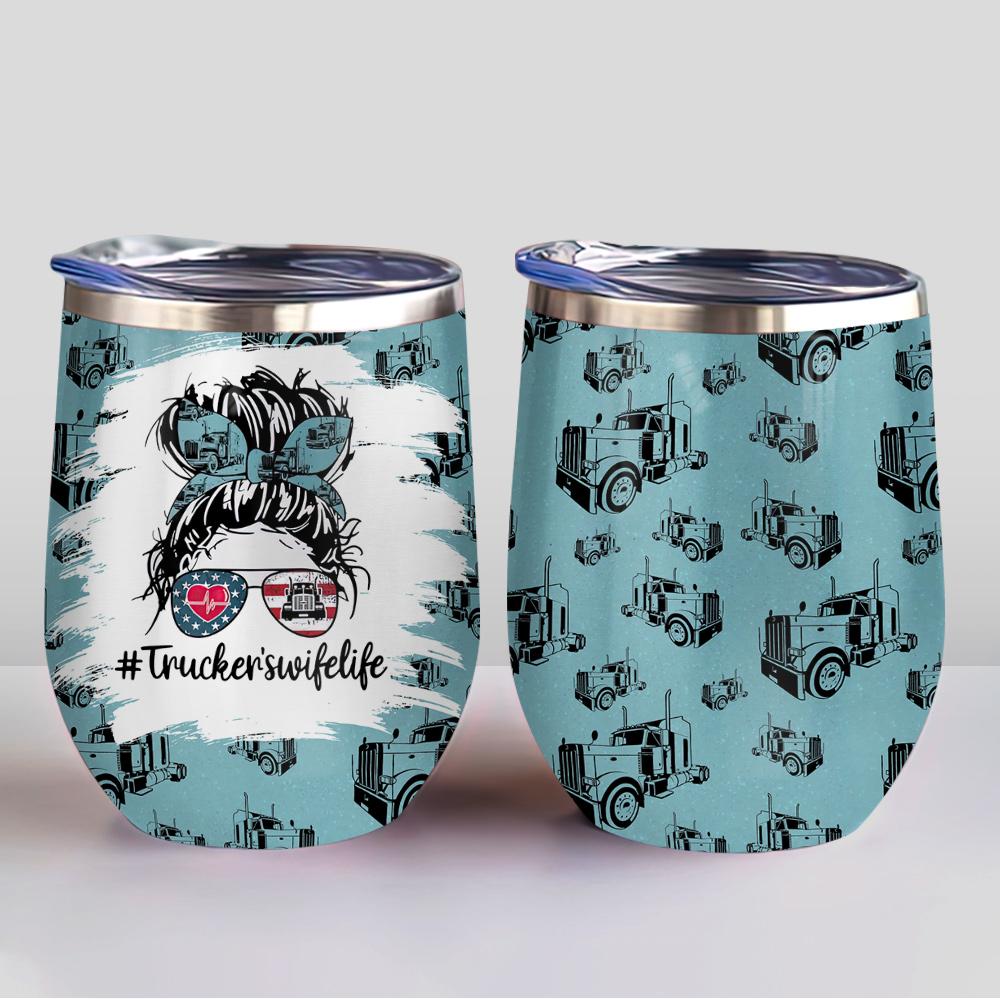 Truckerwife Life Trucker Pattern Wine Tumbler Trucker Gift Wine Tumbler truckerwife life trucker pattern wine tumbler trucker gift wine tumbler 8095