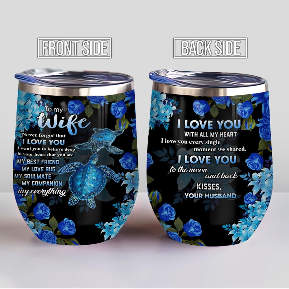 Turtle Couple To My Wife My Everything Couple Gift Wine Tumbler turtle couple to my wife my everything couple gift wine tumbler 3366