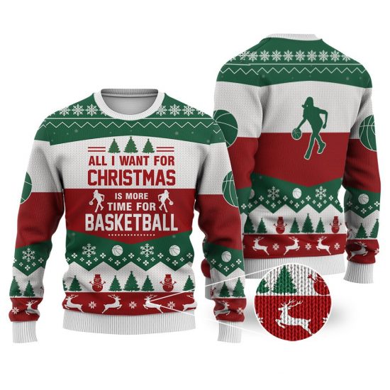 Basketball All I Want For Christmas Sweater Christmas Knitted Sweater Print Fashion Sweatshirt For Everyone