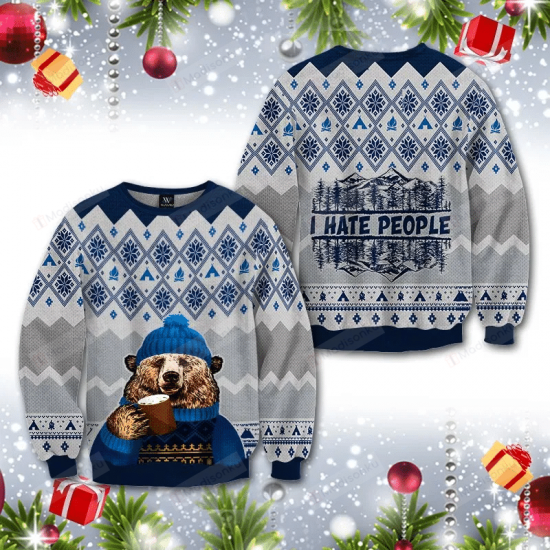 Bear I Hate People Camping Ugly Christmas Sweater