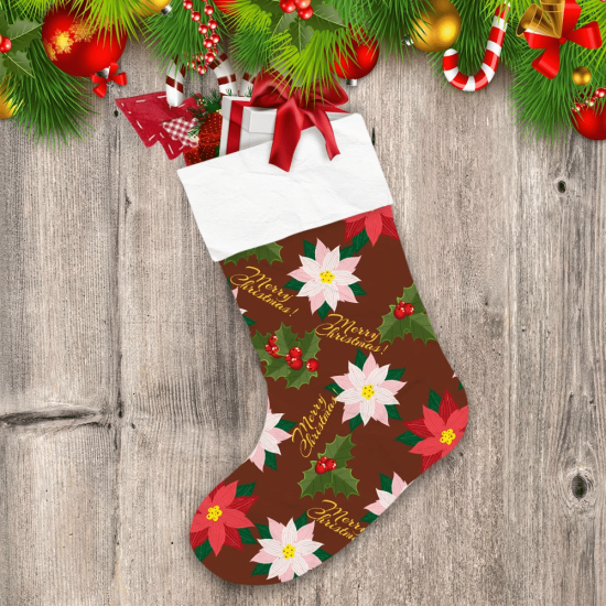 Christmas Poinsettia And Holly Leaves And Red Mistletoe Berries Christmas Stocking
