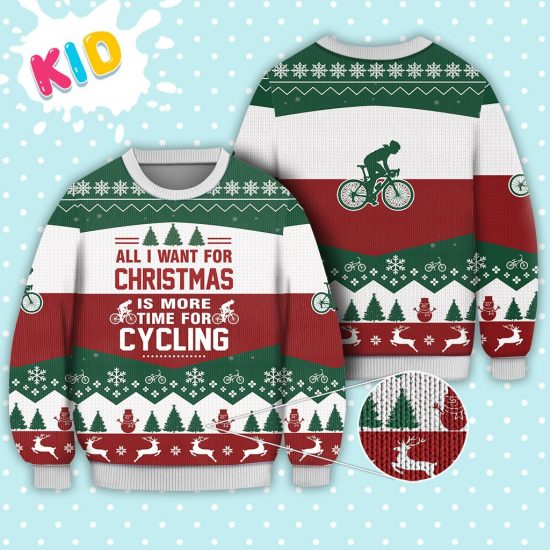 Cycling All I Want For Christmas Sweater Christmas Knitted Sweater Print Fashion Sweatshirt For Everyone 1