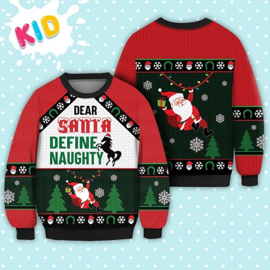 Horse Dear Santa Define Naughty Sweater Christmas Knitted Sweater Print Fashion Sweatshirt For Everyone 1