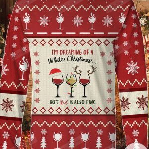 I Am Dreaming Of A White Christmas Wine Glasses Ugly Christmas Sweater