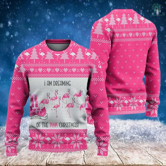 I Am Dreaming Of The Pink Christmas Sweatshirt - Ugly Christmas Sweatshirt