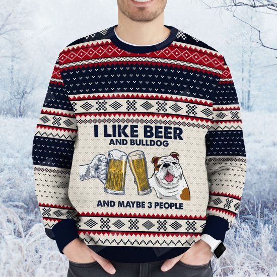 I Like Beer And Bulldog Ugly Christmas Sweater