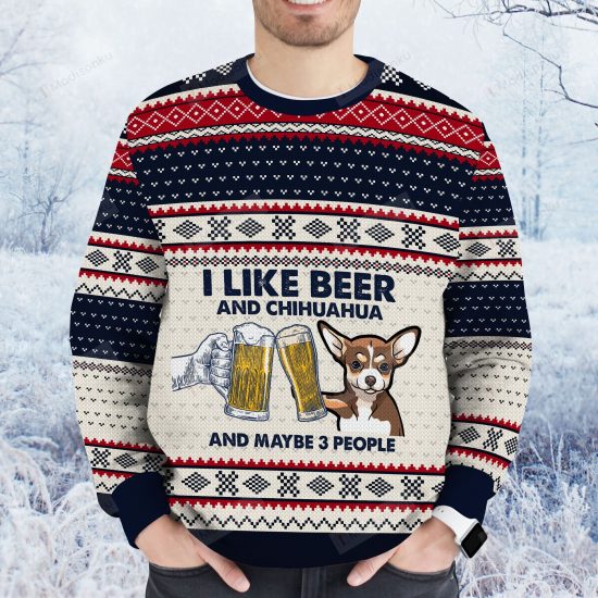 I Like Beer And Chihuahua Ugly Christmas Sweater