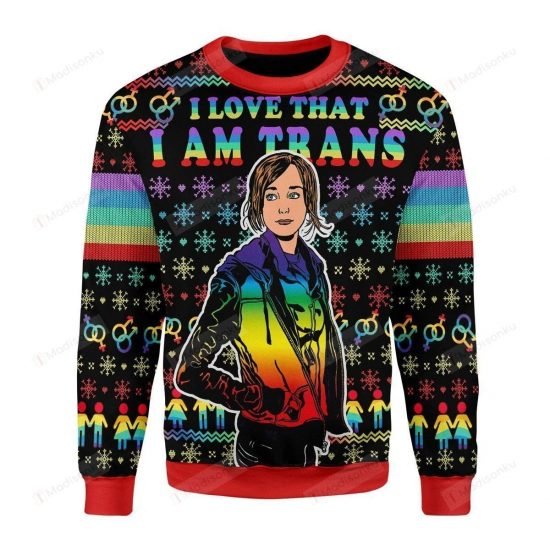 I Love That I Am Trans Ugly Christmas Sweater