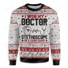 I Won My Doctor Stethoscope In A Card Game Ugly Christmas Sweater