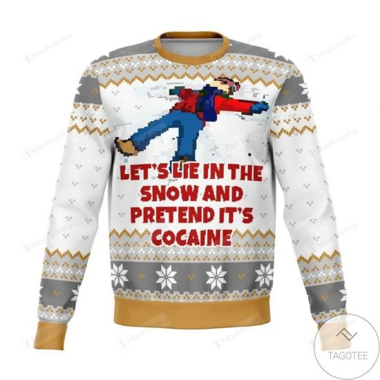 Lets Lie In The Snow And Pretend Dank Ugly Christmas Sweater