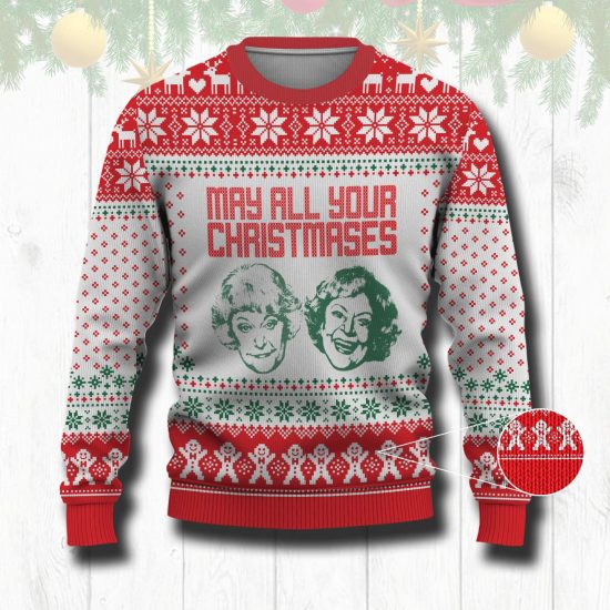 May All Your Christmases Golden Girl Ugly Christmas Sweatshirt