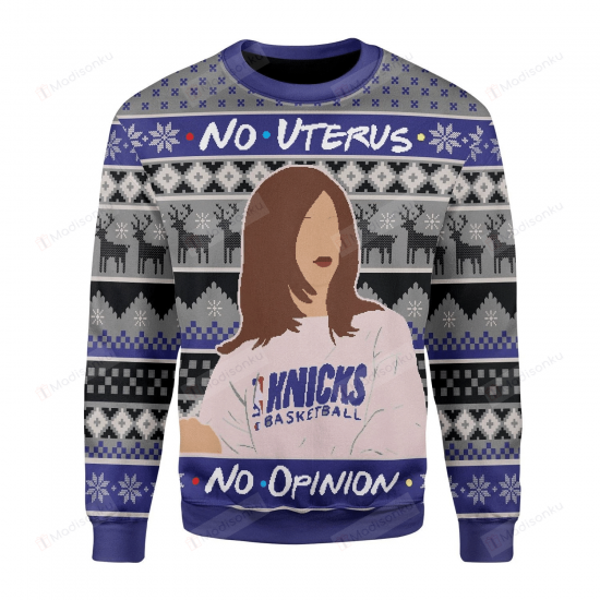 No Uterus No Opinion Ugly Christmas Sweater