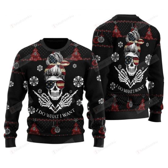 Skull I Do What I Want Ugly Christmas Sweater