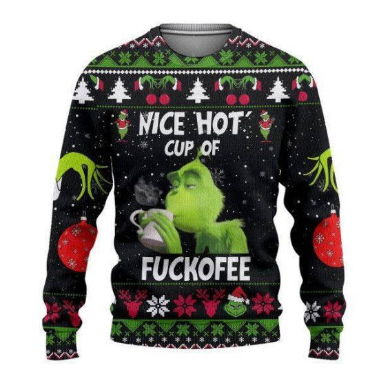The Grinch Nice Hot Cup Of Christmas Sweatshirt