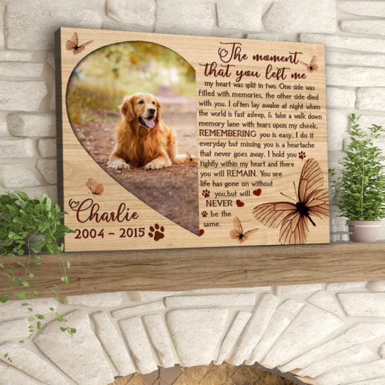 Custom Canvas Prints Memorial Pet Photo The Moment That You Left Me Wall Art 6