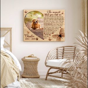 Custom Canvas Prints Memorial Pet Photo The Moment That You Left Me Wall Art 7 1