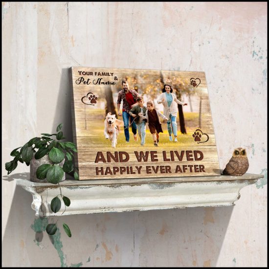 Custom Canvas Prints Personalized Family And Pet Photo Gifts And We Lived Happily Ever After Wall Art Decor 2