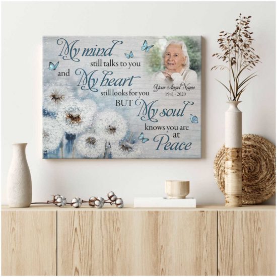 Custom Canvas Prints Personalized Gifts Memorial Photo Gifts My Mind Still Talks To You Dandelion And Butterflies Wall Art Decor 5