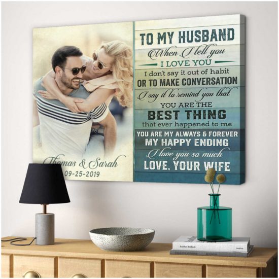 Custom Canvas Prints Personalized Gifts Wedding Anniversary Gifts Photo Gifts To My Husband Wall Art Decor 8