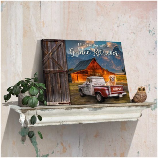 Custom Canvas Prints Personalized Pet Photo Barn And Truck Life Is Better Farmhouse 4