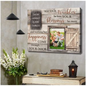 Custom Canvas Prints Personalized Photo Gifts Family Gifts May Your Troubles Be Less