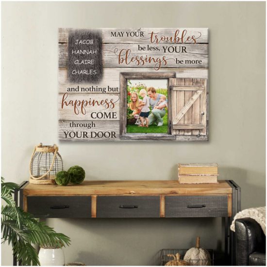 Custom Canvas Prints Personalized Photo Gifts Family Gifts May Your Troubles Be Less 5