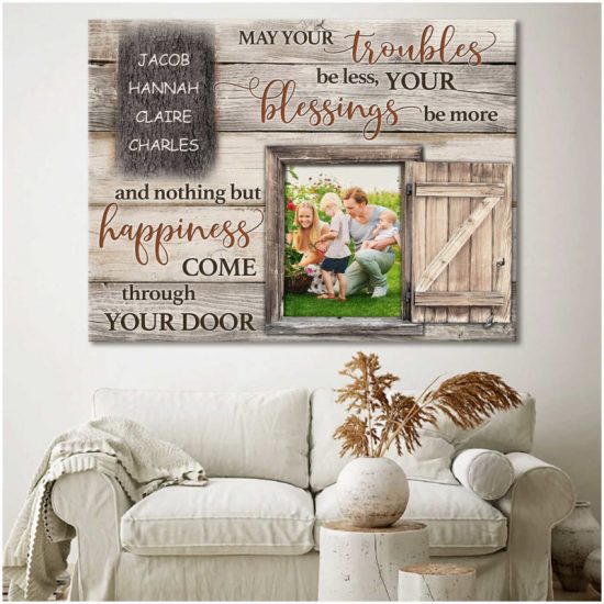 Custom Canvas Prints Personalized Photo Gifts Family Gifts May Your Troubles Be Less 8